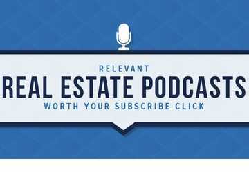 What are the Best Real Estate Podcasts? - Listen Now! 